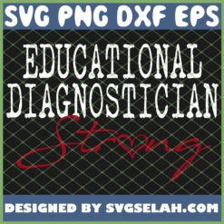 Educational Diagnostician Strong School SVG PNG DXF EPS 1