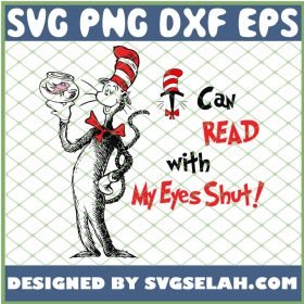 I Can Read With My Eyes Shut SVG PNG DXF EPS 1