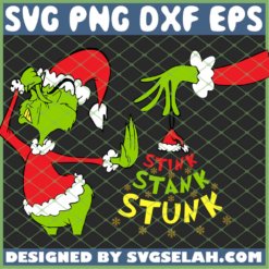 Stink Stank Stunk Grinch Christmas SVG PNG DXF EPS 1