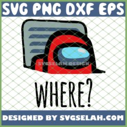 Among Us Hiding Where Shirt SVG PNG DXF EPS 1