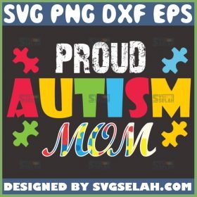 Proud Autism Mom Svg Piece Puzzle Svg 1