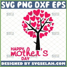 Happy MotherS Day Tree Love Svg Heart Tree Svg Tree With Hearts As Leaves Svg 1 