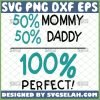 50 mommy 50 daddy svg funny baby onesise svg 1 