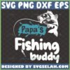 papas fishing buddy svg diy fly fish baby onesie ideas for dad