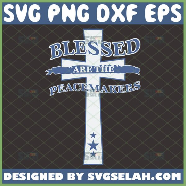 blessed are the peacemakers svg cross police officer law enforcement svg