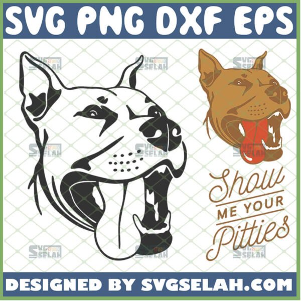 show me your pitties svg pitbull dog face shirt svg