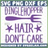 dinglehopper hair dont care svg The Little Mermaid Shirt ideas