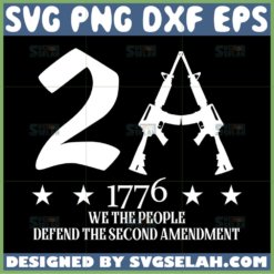 defend the second amendment 1776 svg