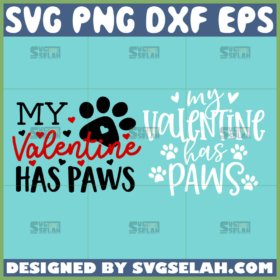 valentine has paws svg valentine day svg