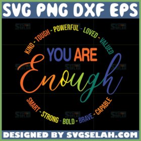 you are enough svg proud lgbt svg